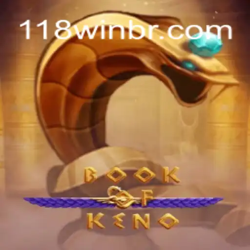 BookOfKeno: Descubra o Jogo de Azar Inovador na 118win.com